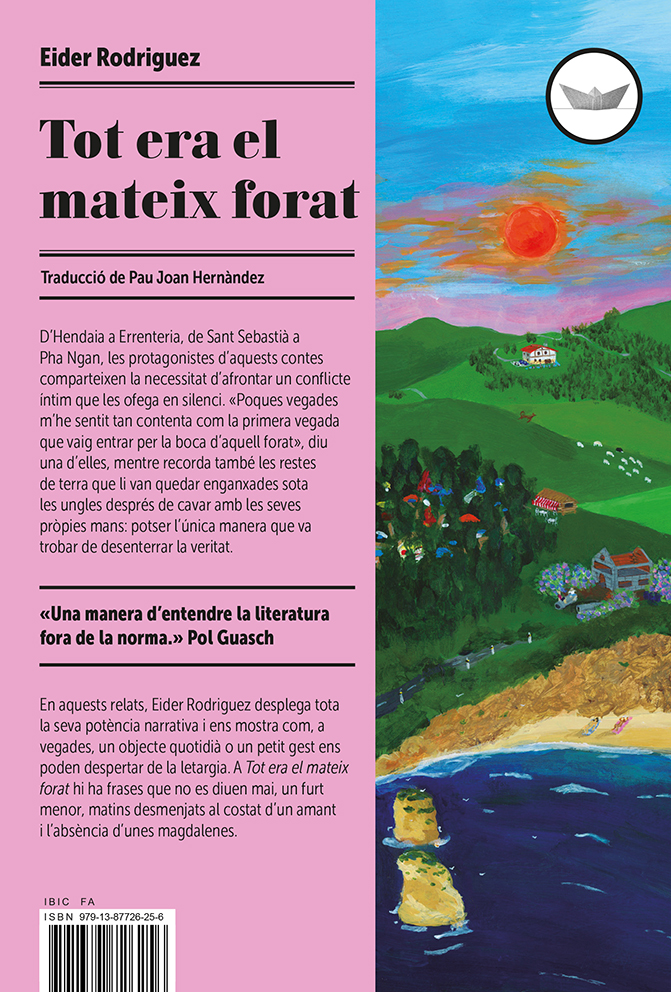 Tot era el mateix forat
